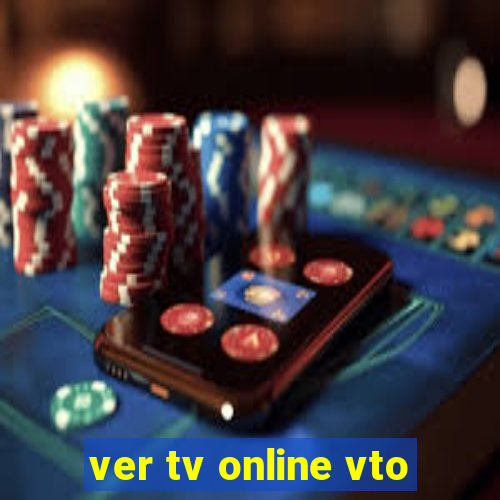 ver tv online vto